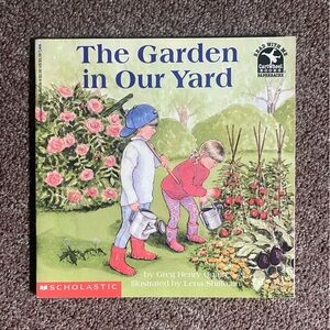 The Garden in Our Yard - Greg Henry Quinn | Scholastic (1995)